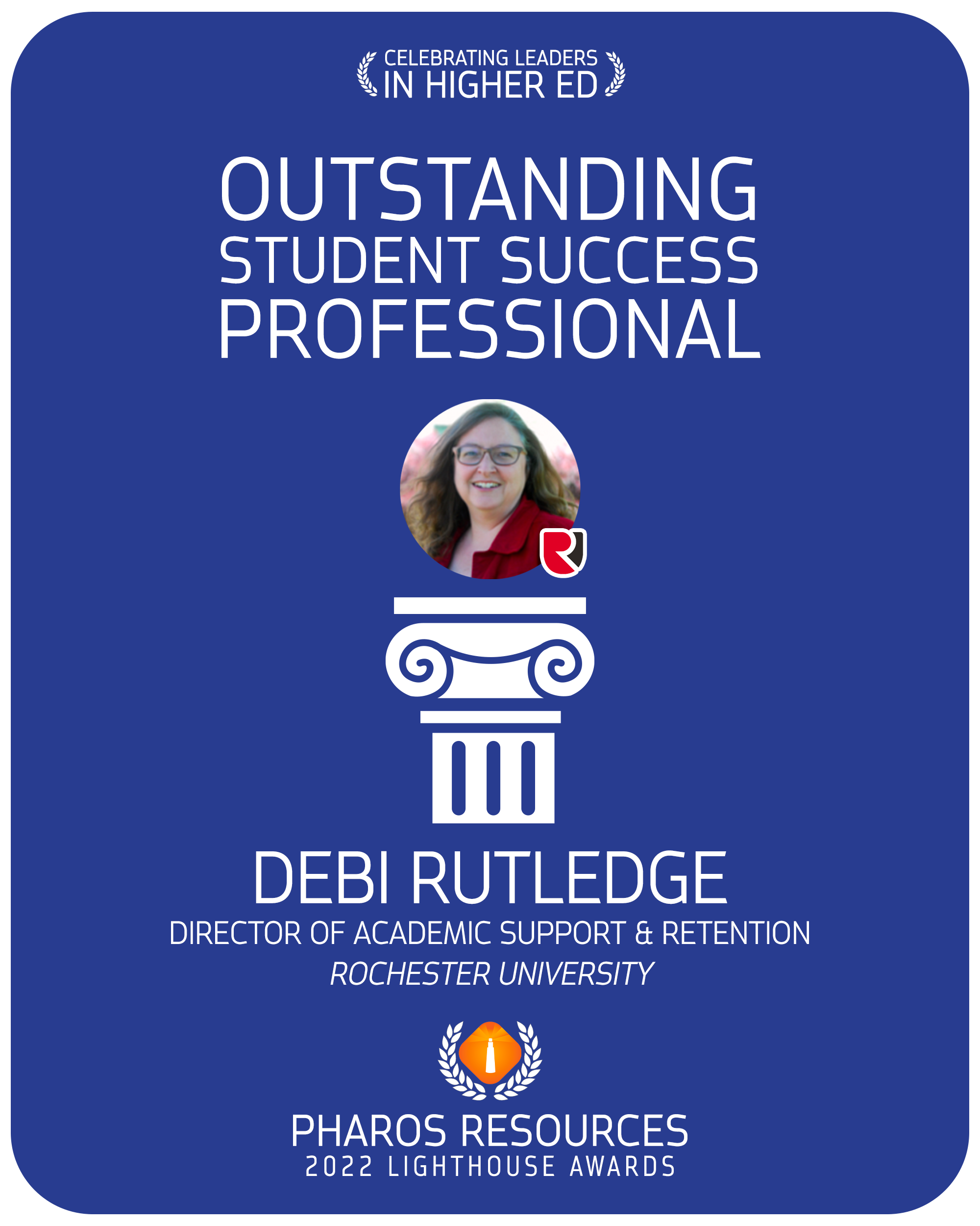 Debi Rutledge Rochester University Lighthouse Award 2022